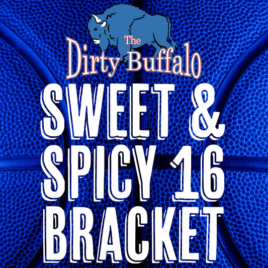 TDB's Sweet & Spicy 16 Bracket!